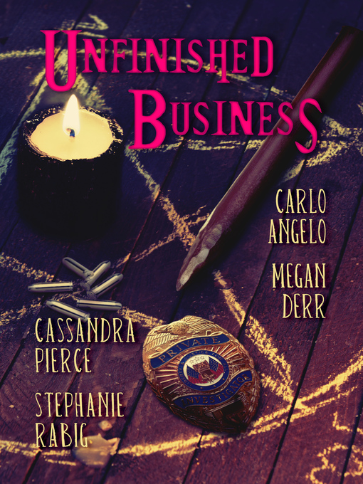 Title details for Unfinished Business by Samantha M. Derr - Available